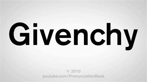 givenchy pronounciation audio|how to pronounce Givenchy audio.